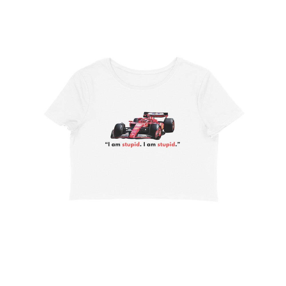 I am stupid- Baby Tee
